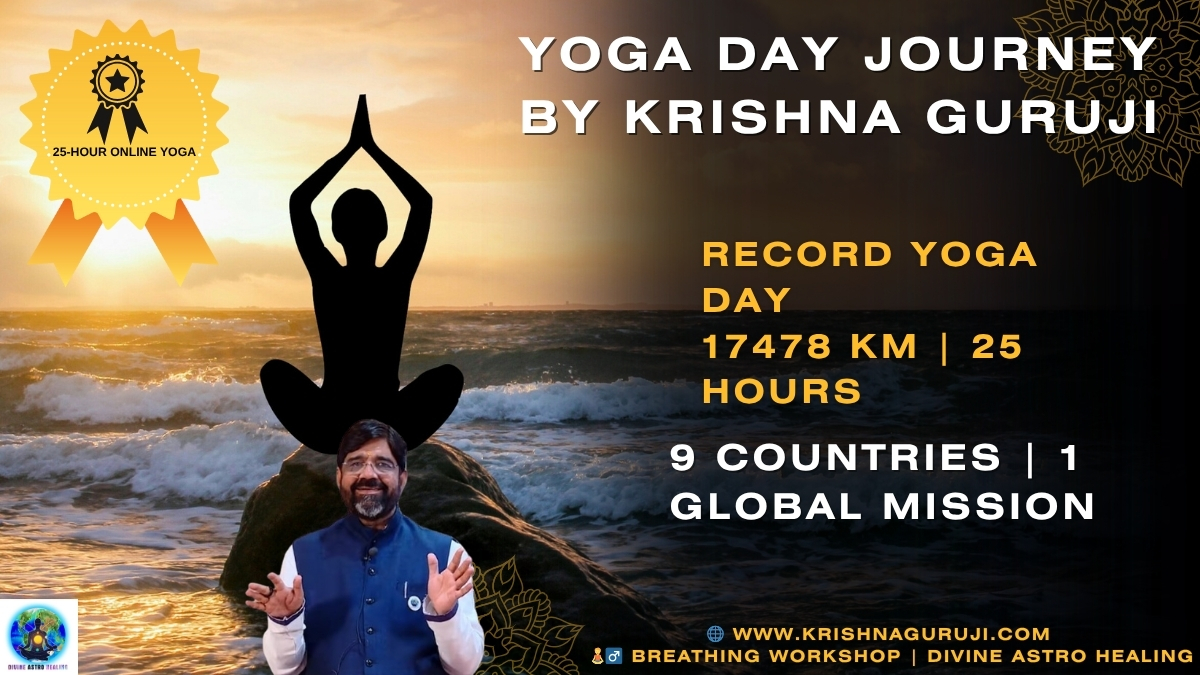 Krishna Guruji’s 25-hour online yoga journey spanning 17478 KM across 9 countries on International Yoga Day