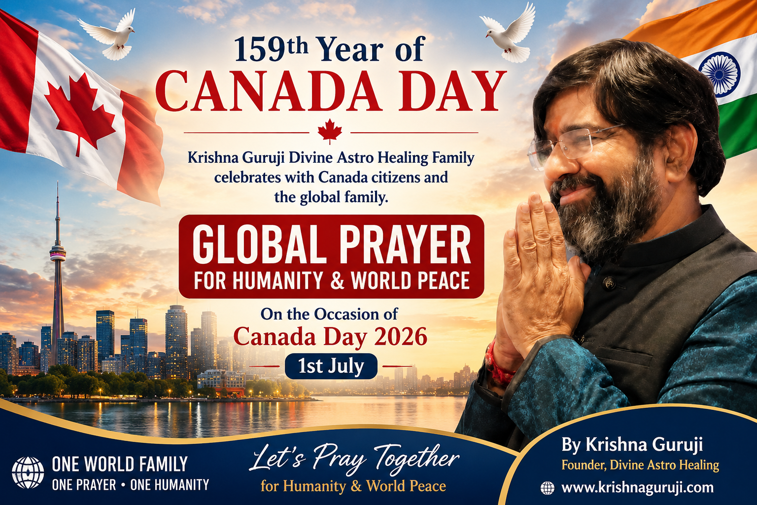 Krishna Guruji leading a Global Prayer for Humanity and World Peace on Canada Day 2026, celebrating Canada's 159th national day with the message of One World Family.