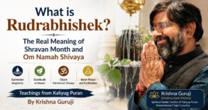 Krishna Guruji explaining the true meaning of Rudrabhishek, Shravan Month, and Om Namah Shivaya with a Shivling background.