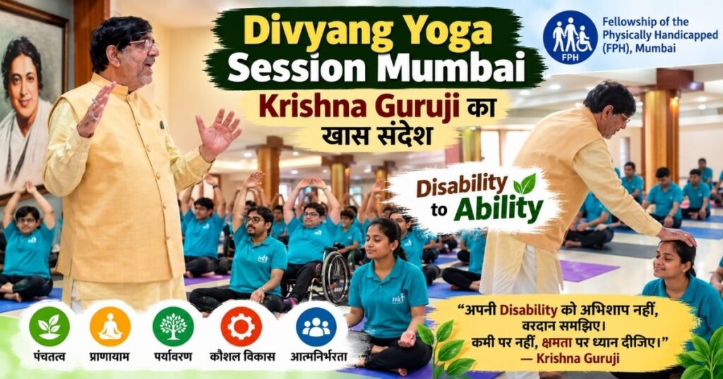 Krishna Guruji conducting Divyang Yoga Session in Mumbai at Fellowship of the Physically Handicapped with differently-abled students